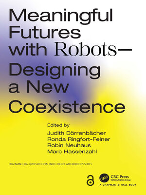 cover image of Meaningful Futures with Robots